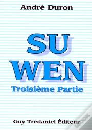 Su Wen 3eme Partie