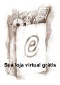 Sua Loja Virtual Grátis - Preview