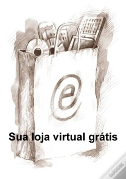 Capa do artigo Sua Loja Virtual Grátis