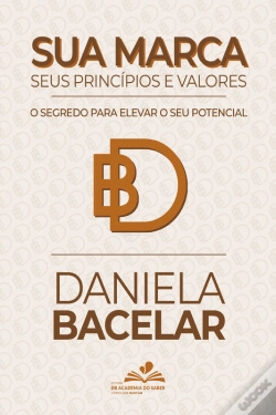 Capa do artigo Sua Marca, Seus Princípios E Valores