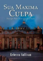 Sua Maxima Culpa - Preview