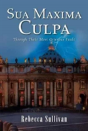 Sua Maxima Culpa - Preview