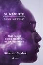 Sua Mente - Preview