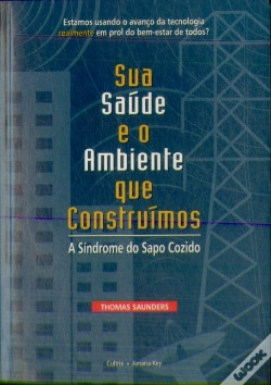 Capa do artigo Sua Saúde e o Ambiente Que Construímos