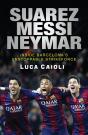 Suarez, Messi, Neymar Suarez, Messi, Neymar - Preview