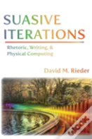 Suasive Iterations