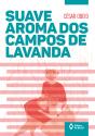 Suave Aroma Dos Campos De Lavanda - Preview