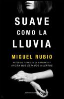 Suave Como La Lluvia