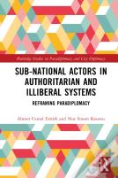 Sub-National Actors In Authoritarian And Illiberal Systems