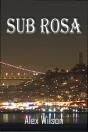 Sub Rosa - Preview