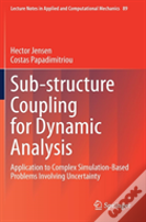 Sub-Structure Coupling For Dynamic Analysis