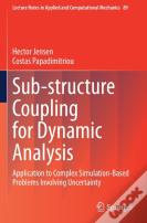 Sub-Structure Coupling For Dynamic Analysis
