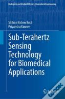 Sub-Terahertz Sensing Technology For Biomedical Applications