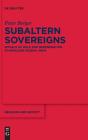 Subaltern Sovereigns - Preview