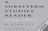Subaltern Studies Reader, 1986-1995