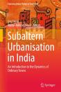 Subaltern Urbanisation In India - Preview