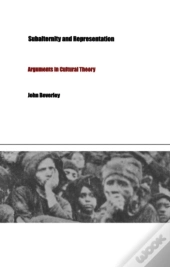 Subalternity And Representation
