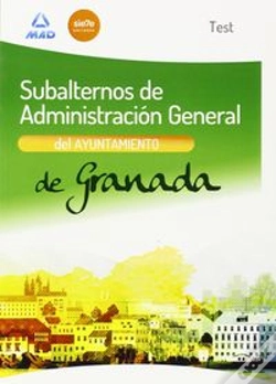 Capa do artigo Subalternos De Administración General Del Ayuntamiento De Granada. Test