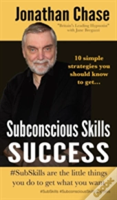 Subconscious Skills Success