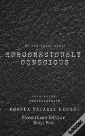 Capa do artigo Subconsciously Conscious!