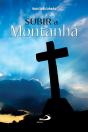 Subir a Montanha - Preview