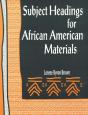 Subject Headings For African American Materials - Preview