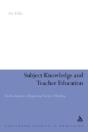 Subject Knowledge And Teacher Education - Preview