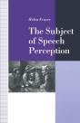 Subject Of Speech Perception - Preview