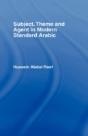 Subject, Theme And Agent In Modern Standard Arabic - Preview