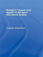 Subject, Theme And Agent In Modern Standard Arabic - Preview