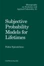 Subjective Probability Models For Lifetimes - Preview