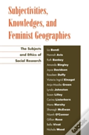 Capa do artigo Subjectivities, Knowledges, And Feminist Geographies