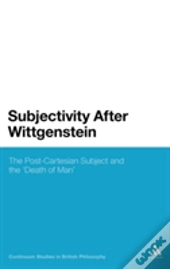 Subjectivity After Wittgenstein