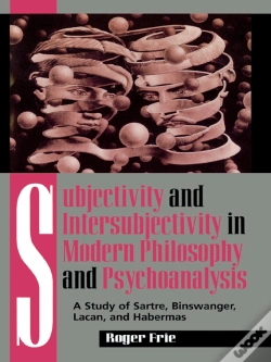 Capa do artigo Subjectivity And Intersubjectivity In Modern Philosophy And Psychoanalysis