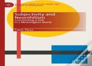 Subjectivity And Neonihilism