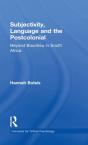 Subjectivity, Language And The Postcolonial - Preview