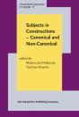 Subjects In Constructions - Canonical And Non-Canonical - Preview