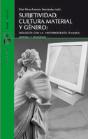 Subjetividad, Cultura Material Y Género: - Preview