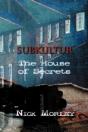 Subkultur: The House Of Secrets - Preview