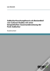 Capa do artigo Subkulturforschungtheorie Als Bestandteil Von Cultural Studies Mit Einer Beispielhaften Auseinandersetzung Der Punk Subkultur