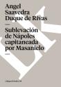 Sublevación De Nápoles Capitaneada Por Masanielo - Preview