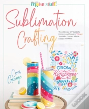 Capa do artigo Sublimation Crafting