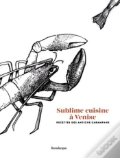 Capa do artigo Sublime Cuisine A Venise