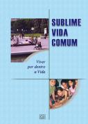 Sublime Vida Comum