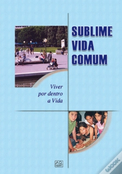 Capa do artigo Sublime Vida Comum