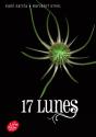 Sublimes Créatures Tome 2 ; 17 Lunes - Preview