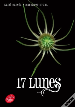 Capa do artigo Sublimes Créatures Tome 2 ; 17 Lunes