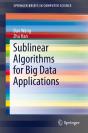 Sublinear Algorithms For Big Data Applications - Preview
