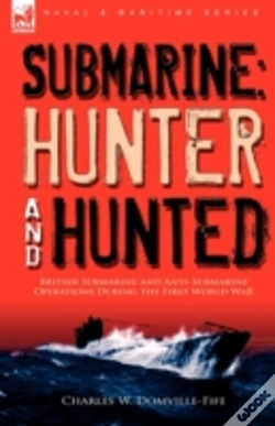 Capa do artigo Submarine: Hunter & Hunted-British Subma