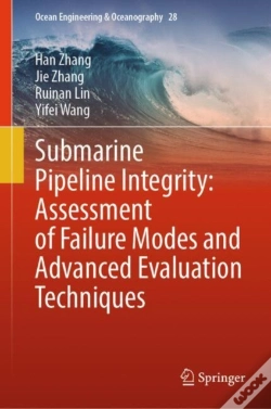 Capa do artigo Submarine Pipeline Integrity: Assessment Of Failure Modes And Advanced Evaluation Techniques